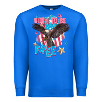 True Royal Born to be free Premium Sweatshirt - FaDigitalArtStudio