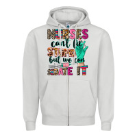 Dove Grey cowgirl nurses can't fix stupid Zipper Hoodie - CowGirlArtShop
