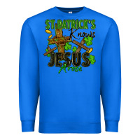 True Royal St. Patrick's knows Jesus arose Premium Sweatshirt - FaDigitalArtStudio