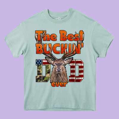 The Best Bucking Dad Ever Heavy Core Tee Designed By Lillyallendesigns