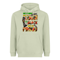 Matcha Say it now! say it loud! i'm black and i'm proud Heavyweight Hoodie - FaDigitalArtStudio