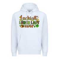 White St. Patrick's Luckiest lunch lady ever Premium Hoodie - OliviaCreatesArt