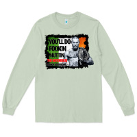 Matcha The Notorious Conor Mcgregor Fookin Nuttin Long Sleeve Tee - Bettercallsaul