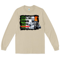 Mushroom The Notorious Conor Mcgregor Fookin Nuttin Long Sleeve Tee - Bettercallsaul
