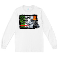 The Notorious Conor Mcgregor Fookin Nuttin Long Sleeve Tee | Teevron