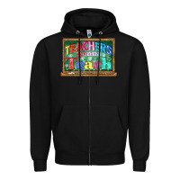 Black teachers gonna teach Zipper Hoodie - CowGirlArtShop