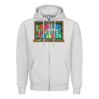 Dove Grey teachers gonna teach Zipper Hoodie - CowGirlArtShop