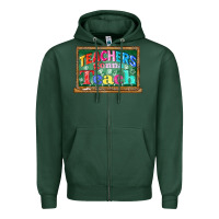 Sports Green teachers gonna teach Zipper Hoodie - CowGirlArtShop