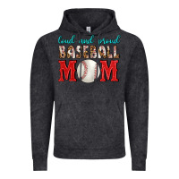 Loud And Proud Baseball Mom Vintage Hoodie | Teevron