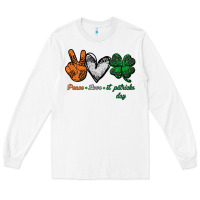 White peace love st patrick's day Long Sleeve Tee - Bettercallsaul