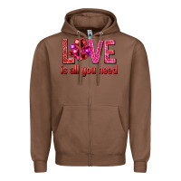 Chestnut Love is all you need Valentine's Day Zipper Hoodie - HowdyJamesFarm