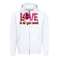 White Love is all you need Valentine's Day Zipper Hoodie - HowdyJamesFarm
