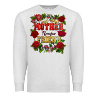 Oatmeal Heather First my mother forever my friend Mother's Day Premium Sweatshirt - FaDigitalArtStudio