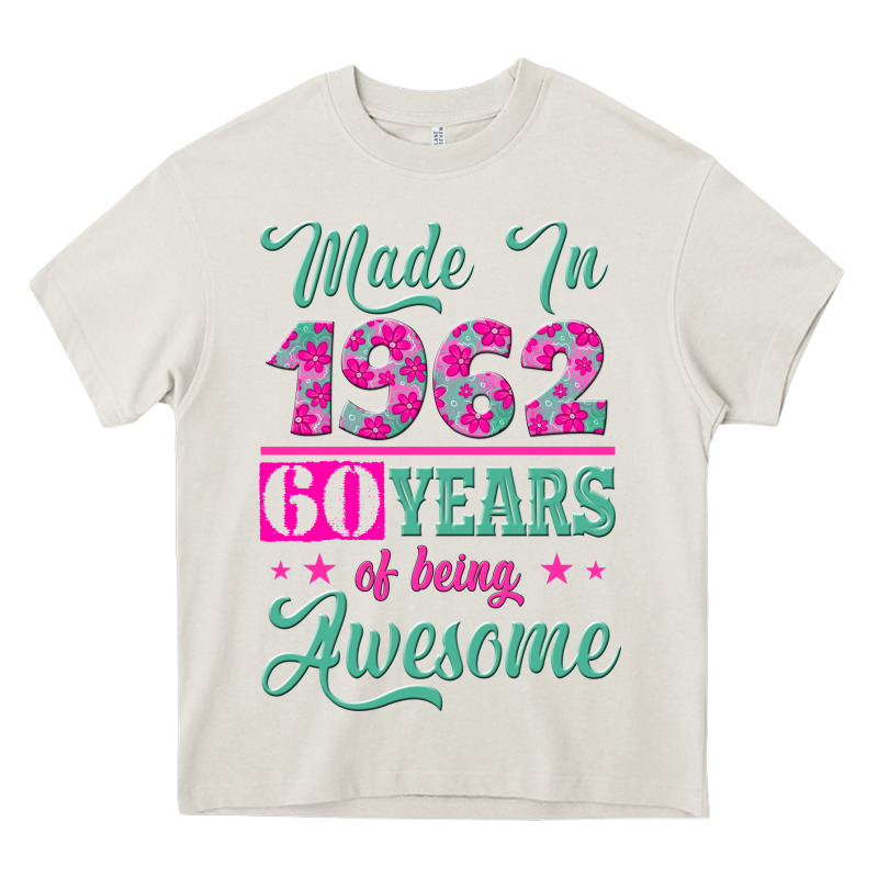 Made In 1962, 60 Years Of Being Awesome Heavy Core Tee by Jasminsmagicworld | Teevron