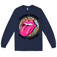 Navy Always savage never average Long Sleeve Tee - Bettercallsaul