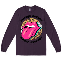 Plum Always savage never average Long Sleeve Tee - Bettercallsaul