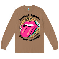 Toasted Coconut Always savage never average Long Sleeve Tee - Bettercallsaul