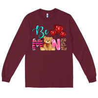 Burgundy valentine's day be mine tedybear Long Sleeve Tee - RanaPortraitStore