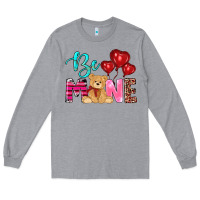 Heather Grey valentine's day be mine tedybear Long Sleeve Tee - RanaPortraitStore