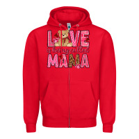 Love Is Being Called Mama Valentine's Day Zipper Hoodie | Teevron