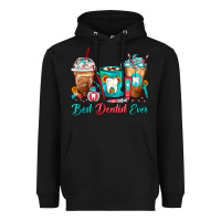 Black Best Dentist Ever Dentist Coffee Cups Heavyweight Hoodie - FaDigitalArtStudio