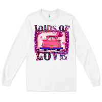 White Loads Of Love Long Sleeve Tee - Bettercallsaul