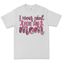 I Wear Pink For My Mom Premium Tee | Teevron