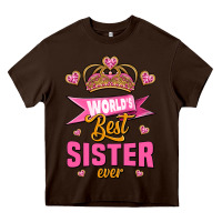 Chocolate Brown world's best sister ever Heavy Core Tee - Jasminsmagicworld