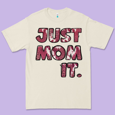 Just Mom It Premium Tee Designed By Jasminsmagicworld