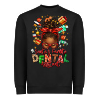 Black Santa's Favorite Dental Assistant Afro Messy Bun Heavyweight Sweatshirt - texasbilliewilder