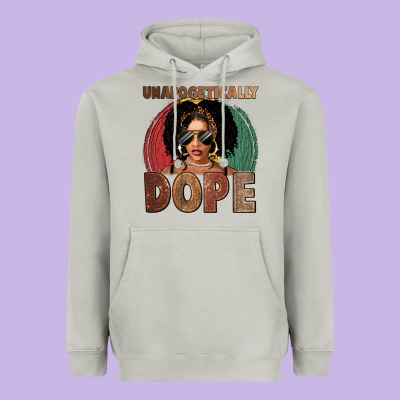 Unapologetically Dope Heavyweight Hoodie Designed By Fadigitalartstudio
