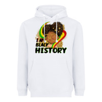 White I am black history Heavyweight Hoodie - FaDigitalArtStudio