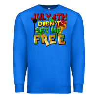 True Royal July 4th didn't set me free Premium Sweatshirt - FaDigitalArtStudio