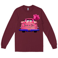 Burgundy Loads Of Love Valentine's Day Truck Long Sleeve Tee - Bettercallsaul