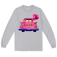 Moon Dust Loads Of Love Valentine's Day Truck Long Sleeve Tee - Bettercallsaul