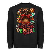 Black Santa's Favorite Dental Squad Afro Messy Bun Heavyweight Sweatshirt - texasbilliewilder