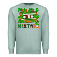 Seafoam St. Patrick's Day make me a mixtape Premium Sweatshirt - FaDigitalArtStudio