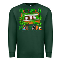 Sports Green St. Patrick's Day make me a mixtape Premium Sweatshirt - FaDigitalArtStudio