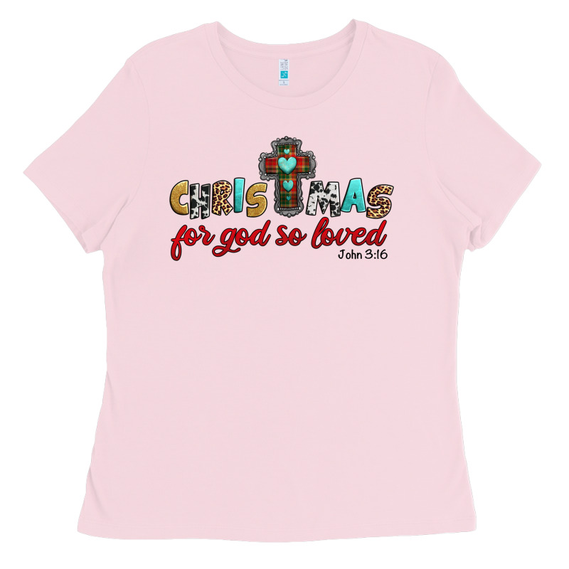 Christmas For God So Loved John 3 16 Ladies Tee by Jasminsmagicworld | Teevron
