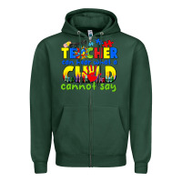 Sports Green teacher can hear what a child cannot say Zipper Hoodie - CowGirlArtShop