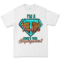 White i'm a teacher what's your superpower leopard Premium Tee - Jasminsmagicworld