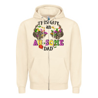 Sandshell this guy an au some dad Zipper Hoodie - CowGirlArtShop