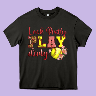 Look Pretty Play Dirty Heavy Core Tee Designed By Lillyallendesigns