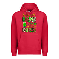 Cardinal St. Patrick's Safety first drink with a Nurse Premium Hoodie - OliviaCreatesArt
