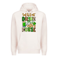 Pale Pink St. Patrick's Safety first drink with a Nurse Premium Hoodie - OliviaCreatesArt