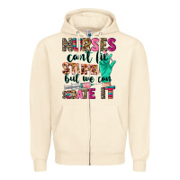 Sandshell Nurses can't fix stupid Zipper Hoodie - CowGirlArtShop