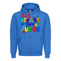 True Royal think before you judge Zipper Hoodie - CowGirlArtShop