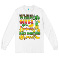 White when life gives you lemons make something Long Sleeve Tee - RanaPortraitStore