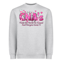 Heather Grey cna s make the world go around and everyone knows Heavyweight Sweatshirt - texasbilliewilder