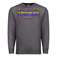 Charcoal Heather Let's get one thing straight i'm not Premium Sweatshirt - FaDigitalArtStudio